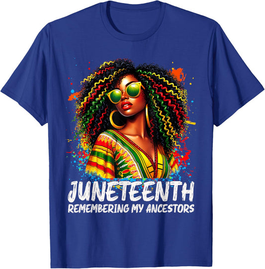 Juneteenth Remembering My Ancestors Natural Hair Black Women T-Shirt - T-Shirt | Royal