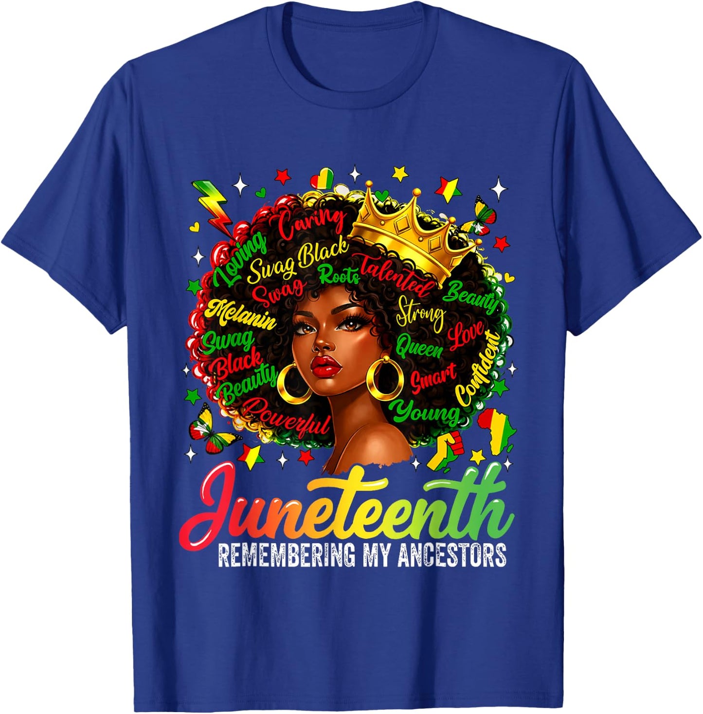Juneteenth Remembering My Ancestors Black Women Juneteenth T-Shirt - T-Shirt | Royal