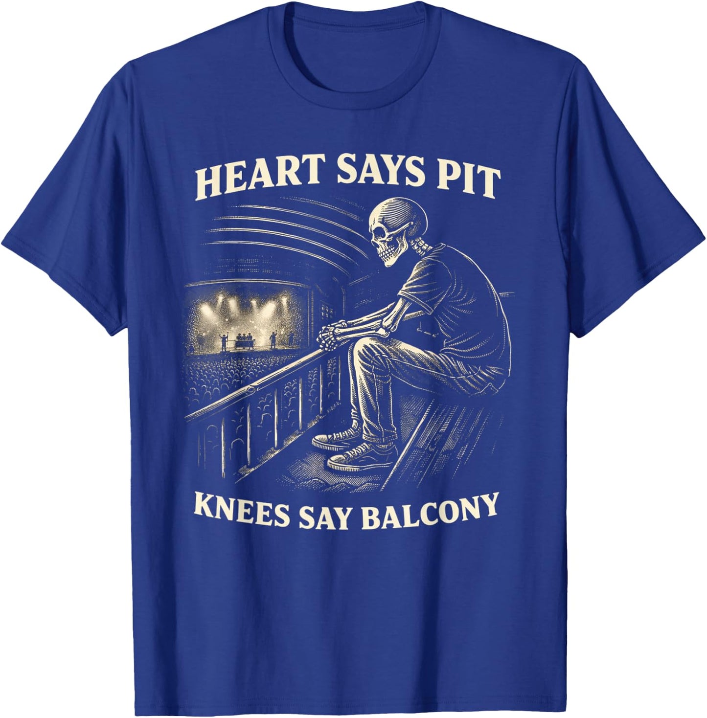 Funny Heart Says Pit Knees Say Balcony T-Shirt - T-Shirt | Royal