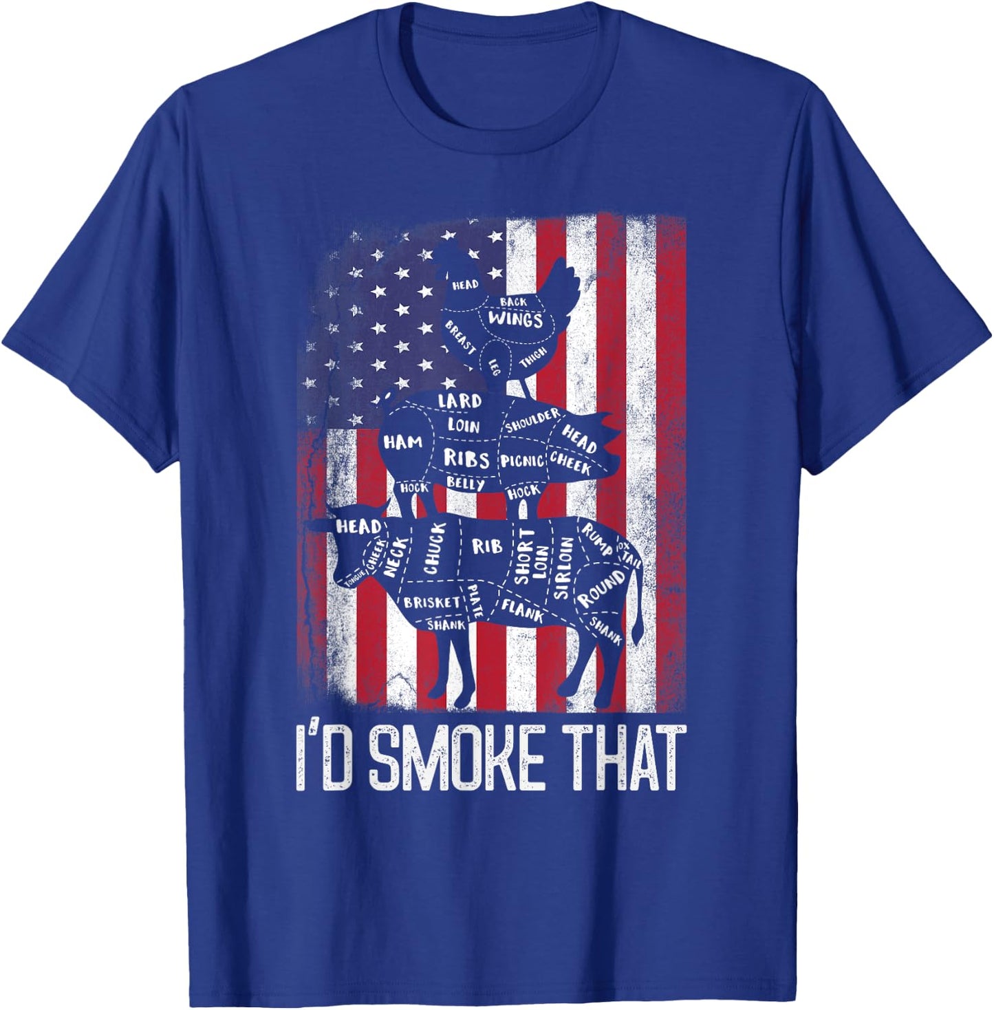 BBQ USA Flag I'd smoke that Beef Pork Chicken Butcher Funny Women Men T-Shirt - T-Shirt | Royal