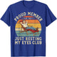 Vintage Proud Member of The Just Resting My Eyes Club T-Shirt - T-Shirt | Royal