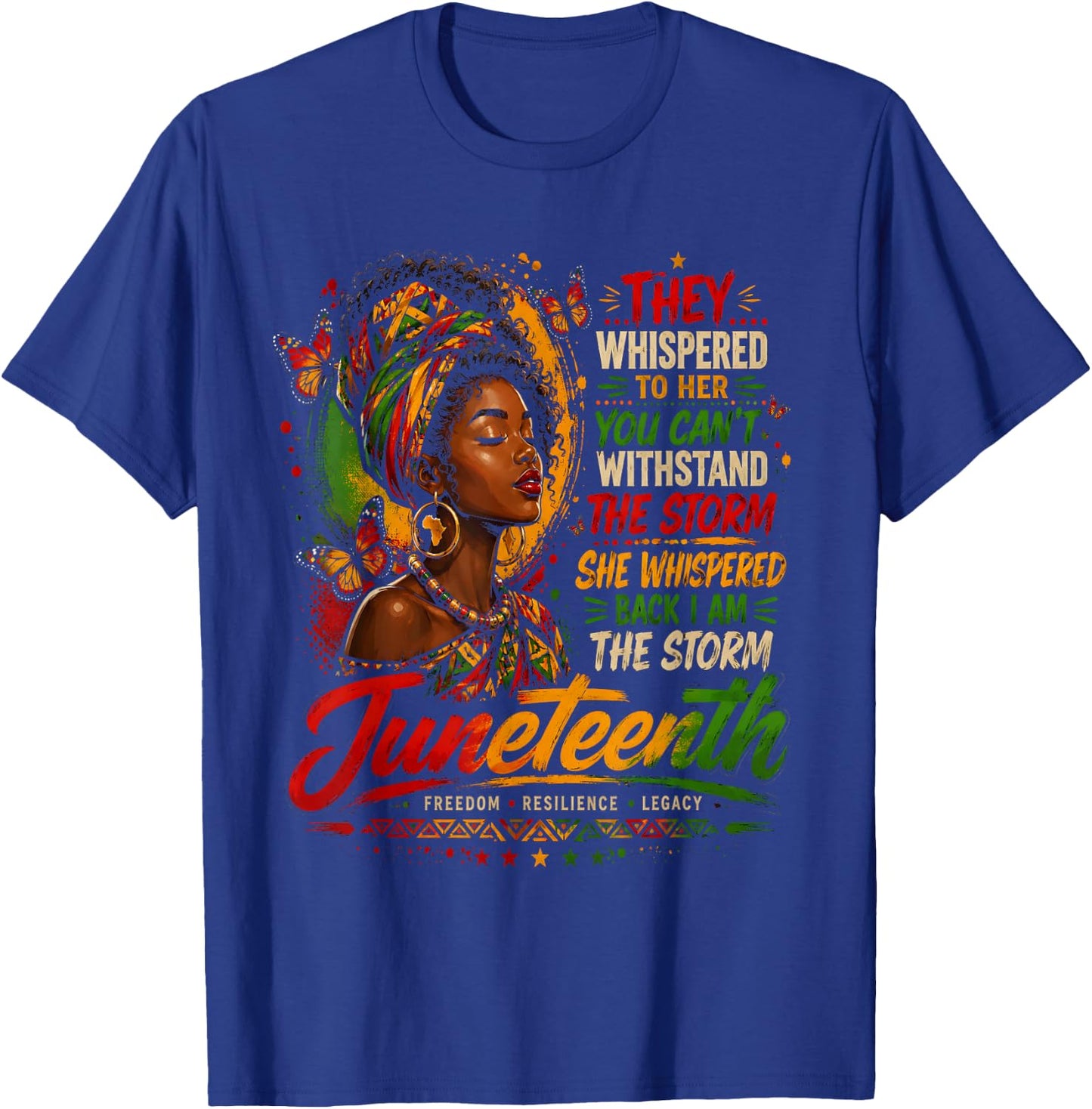 Juneteenth I am The Storm Black Women Black History Month T-Shirt - T-Shirt | Royal