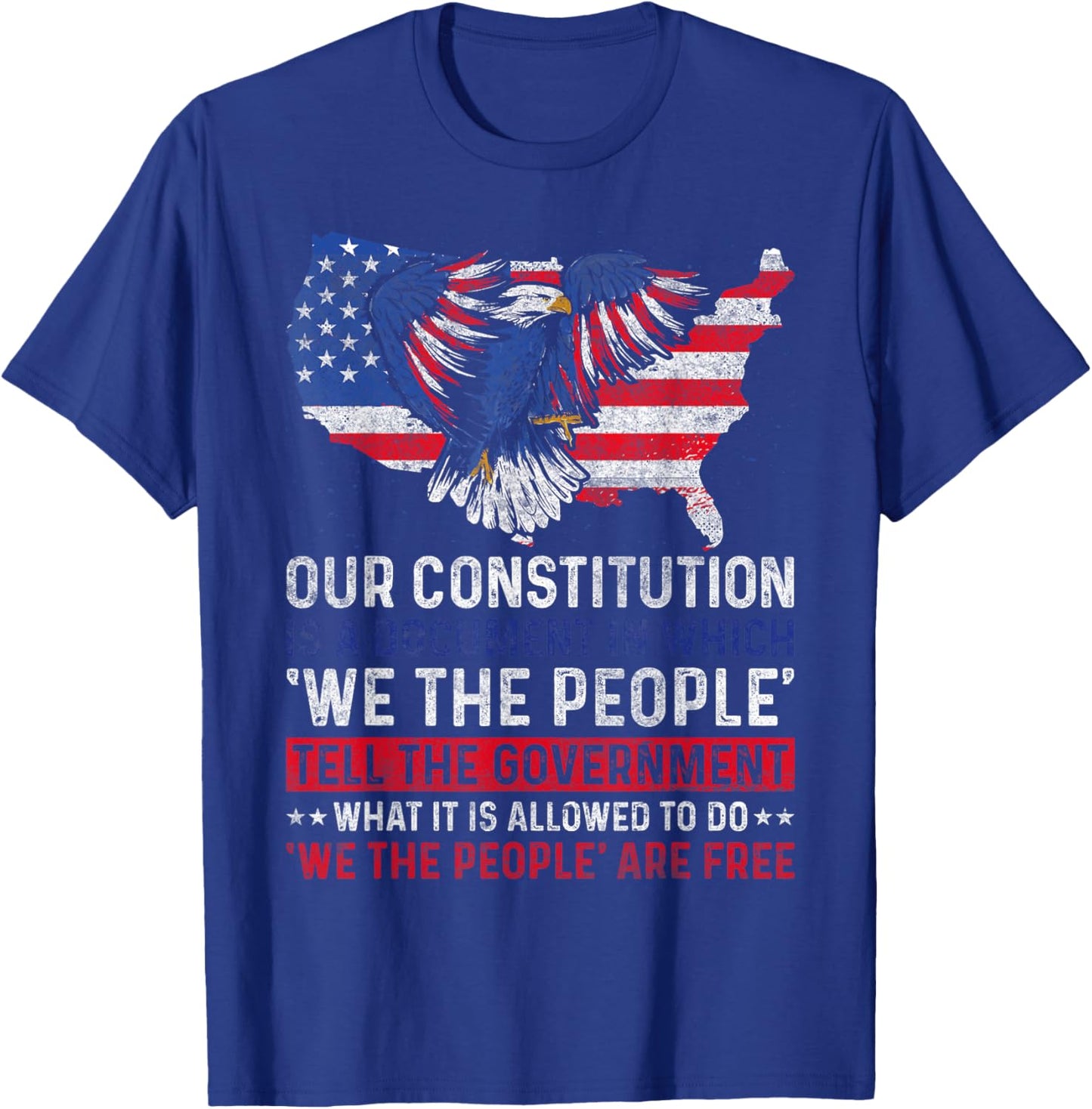 We The People Tell - US Constitution Patriotic American Women Men T-Shirt - T-Shirt | Royal