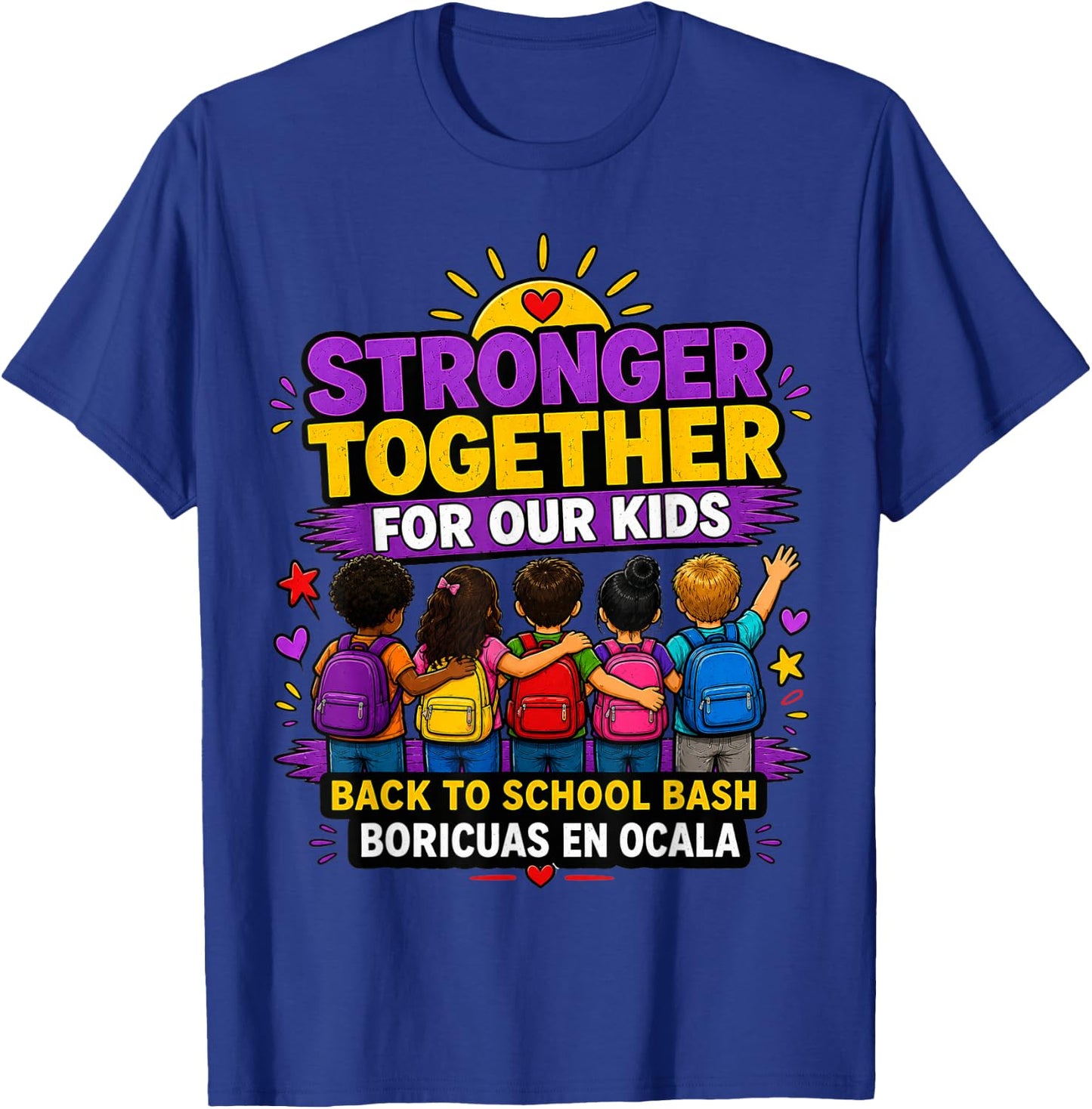 Stronger Together for Our Kids Community Design T-Shirt - T-Shirt | Royal