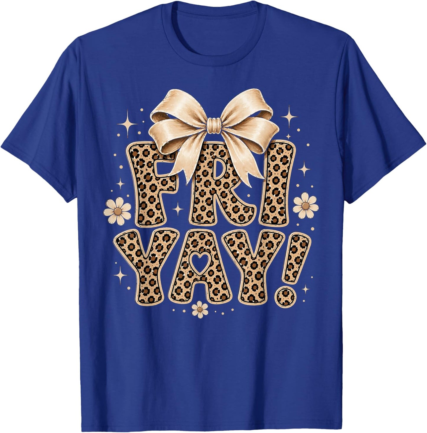 Happy Fri-Yay Friday Leopard Bow Teacher Back to School T-Shirt - T-Shirt | Royal