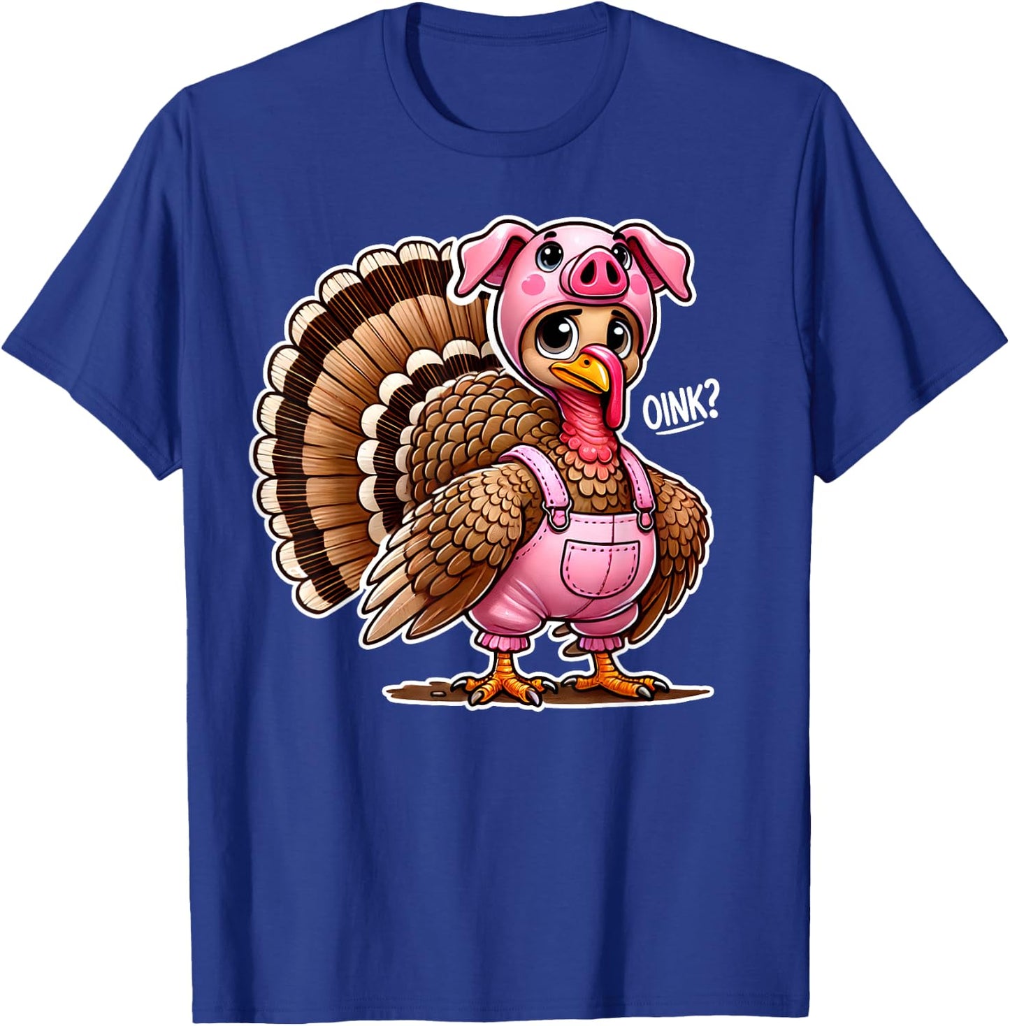 Thanksgiving Turkey Disguised As Pig Funny Farm Animal Humor T-Shirt - T-Shirt | Royal