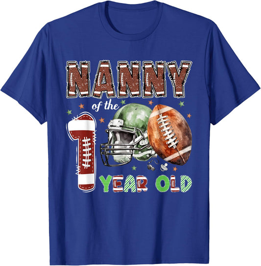 Nanny of The 1 Year Old Football Lover 1st Birthday Boy T-Shirt - T-Shirt | Royal