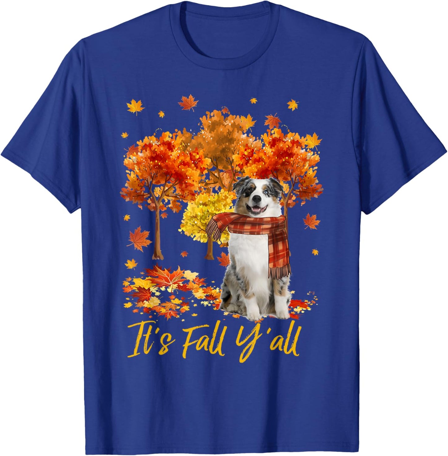 It's Fall Y'all Aussie Dog Tree Pumpkin Fall Autumn Men Women T-Shirt - T-Shirt | Royal
