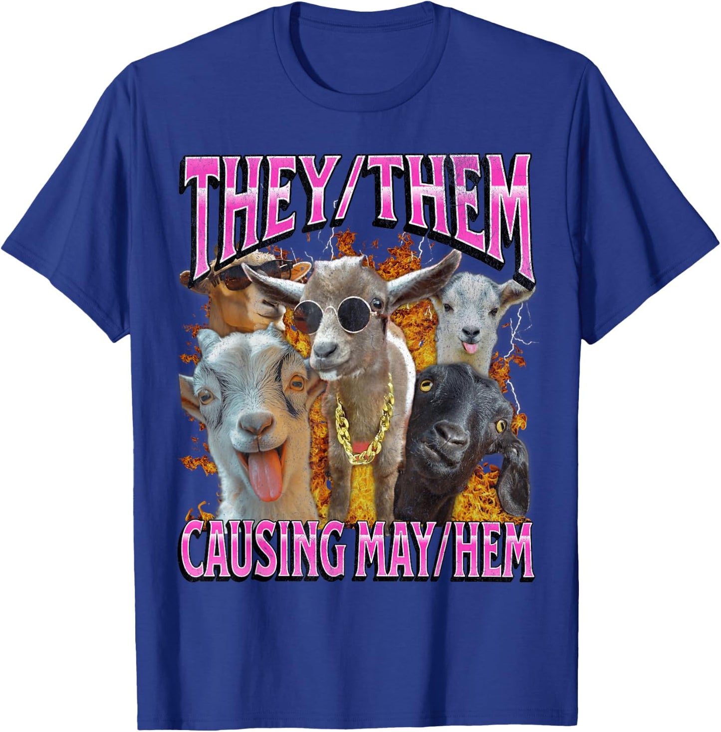 They Them Causing Mayhem Funny Goat Humor Lgbtq Bootleg T-Shirt - T-Shirt | Royal
