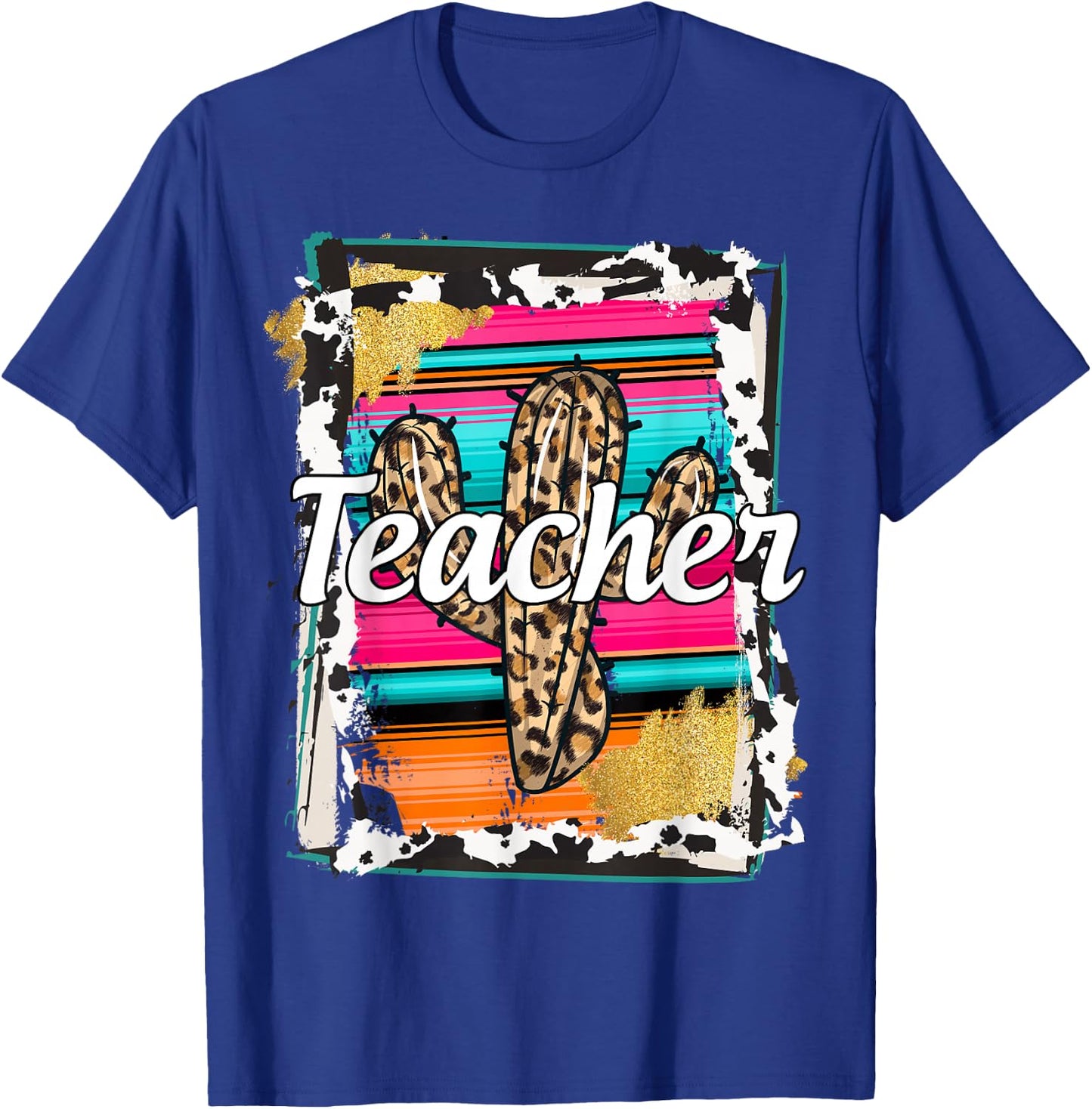 Teacher Serape Cactus Dessert Western Relashionship T-Shirt - T-Shirt | Royal