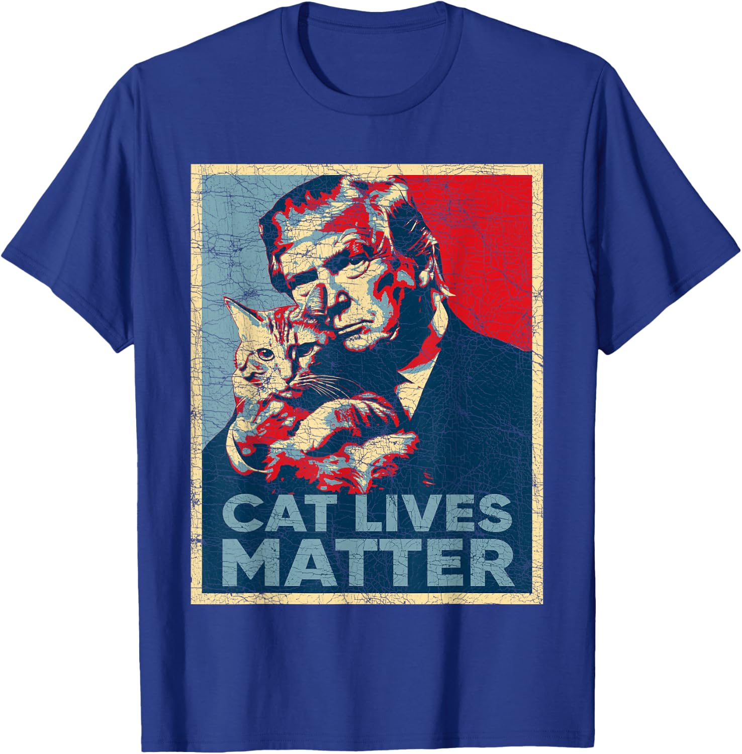 Poster Donald Trump Cats, Cat Lives Matter Trump 2024 T-Shirt - T-Shirt | Royal