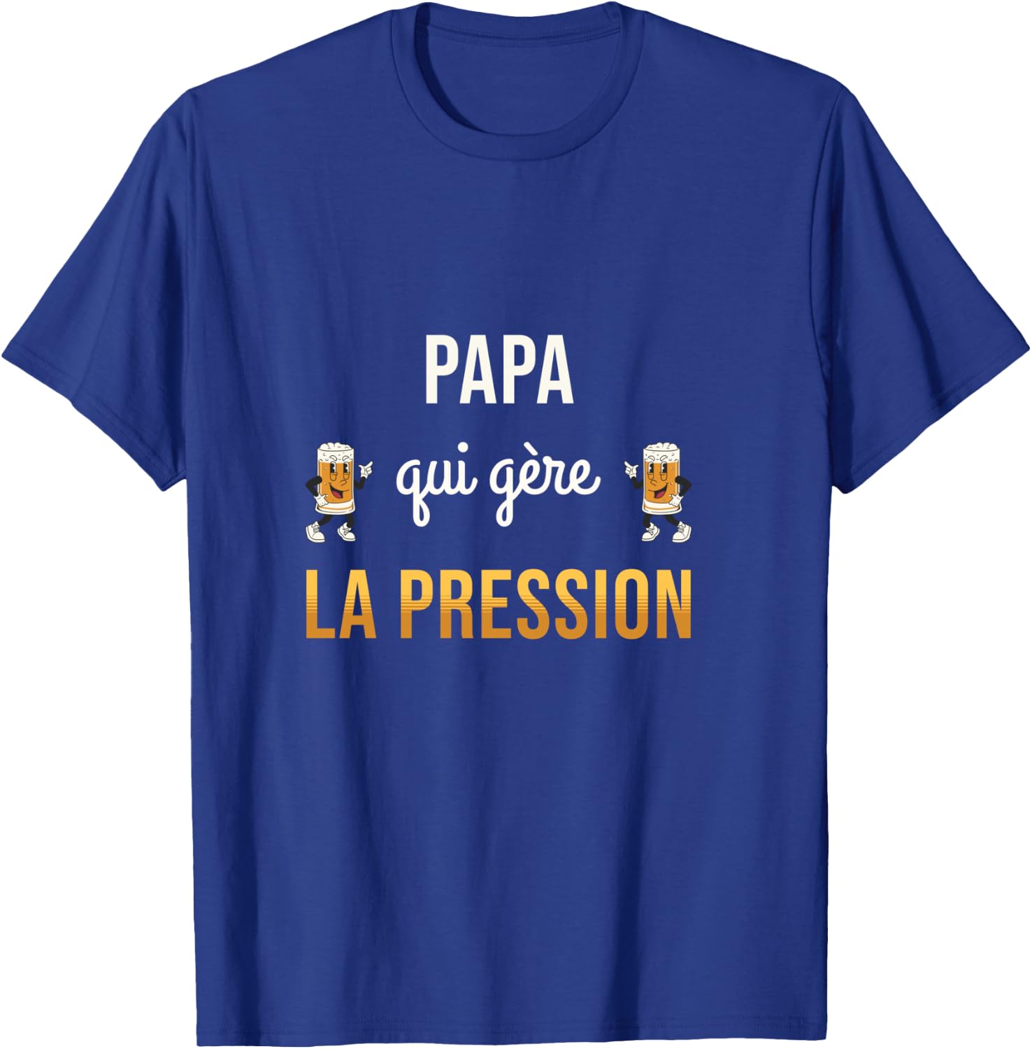 Dad Who Manages Pressure Humor Beer Gift Future Father T-Shirt - T-Shirt | Royal