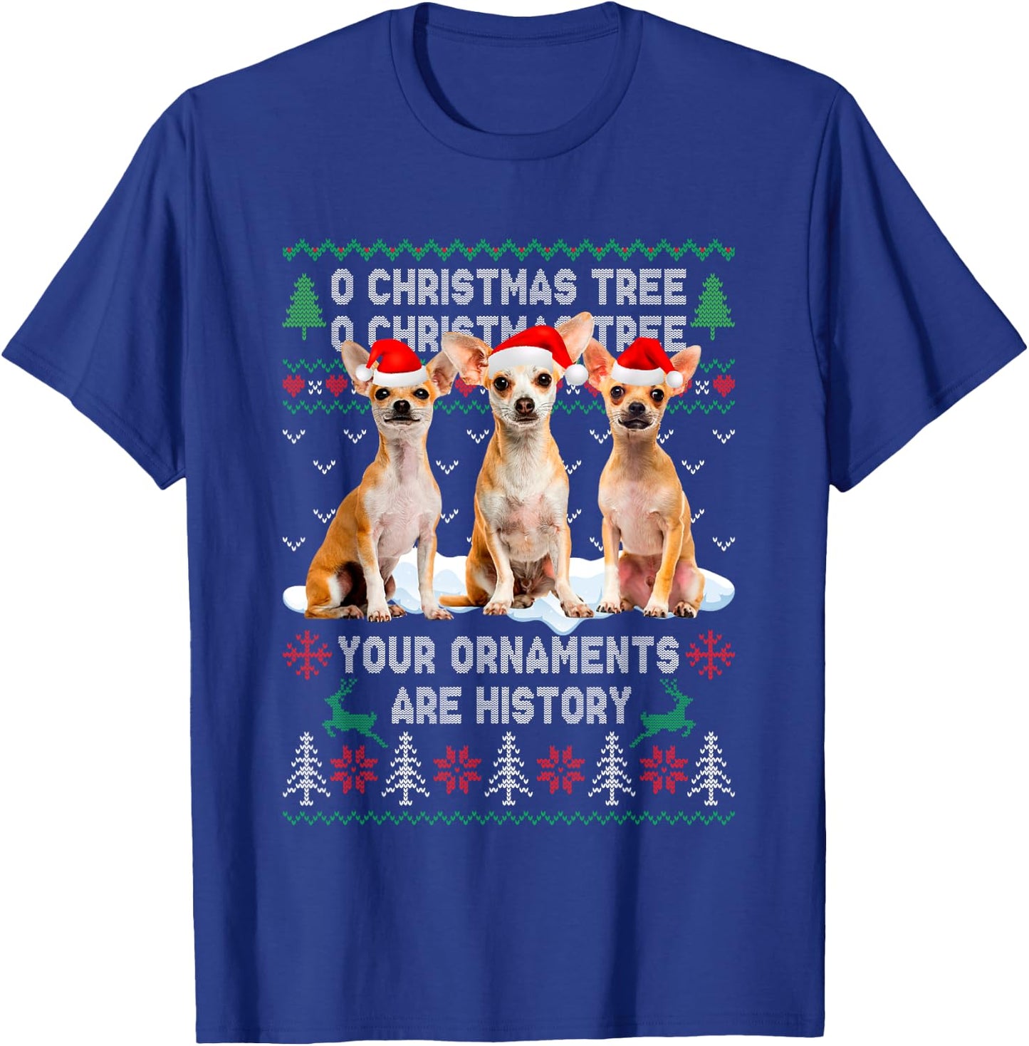 Cute Chihuahua Dog Oh Christmas Tree Ugly Xmas Women Kids T-Shirt - T-Shirt | Royal