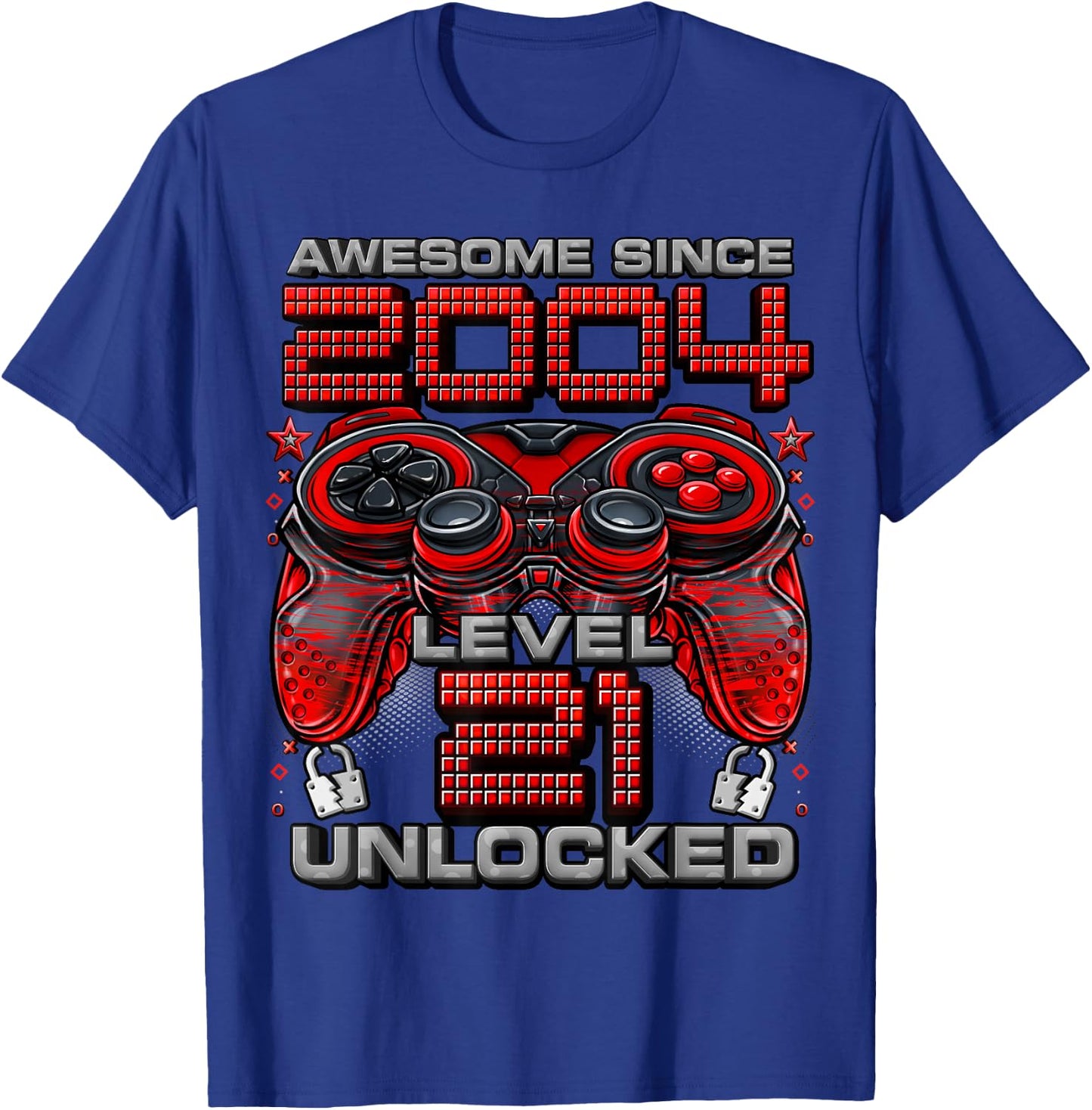 Level 21 Unlocked Awesome Since 2004 21st Birthday Gaming T-Shirt - T-Shirt | Royal