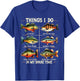 Things I Do In My Spare Time Funny Fishing Fishing Lovers T-Shirt - T-Shirt | Royal