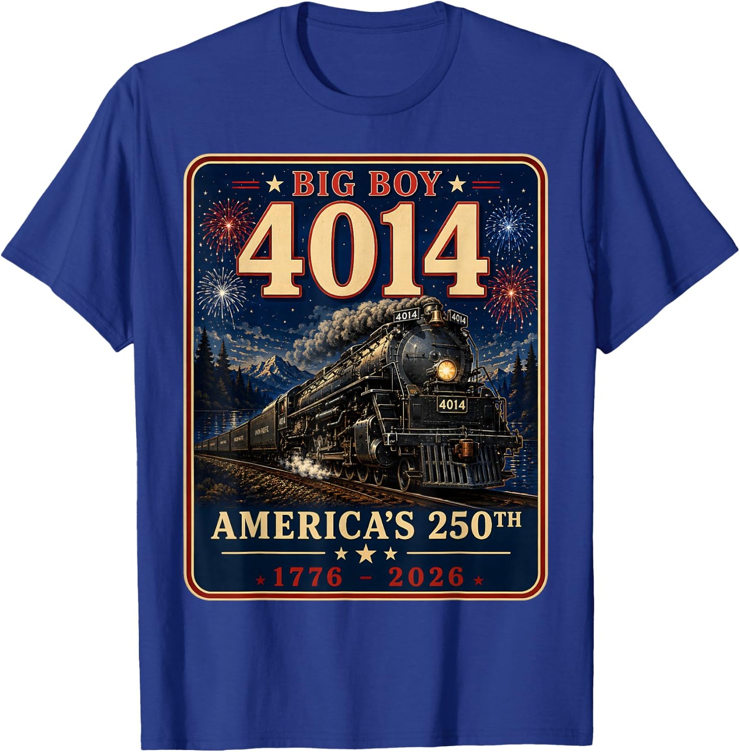 250th Anniversary USA Big Boy 4014 Train Vintage US Flag T-Shirt - T-Shirt | Royal
