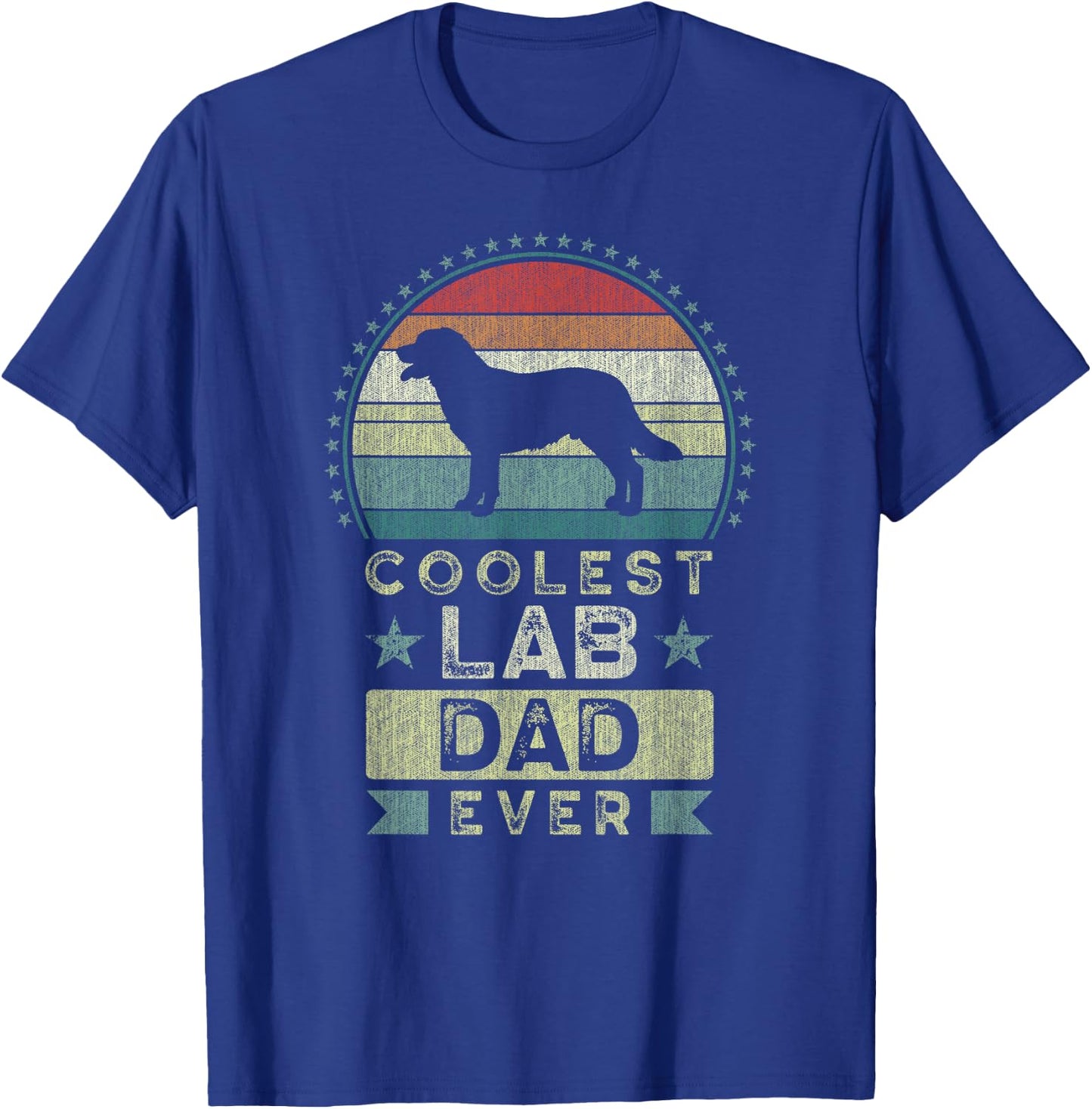 Coolest Lab Dad Ever, Father's Day, Labrador Retriever Dad T-Shirt - T-Shirt | Royal