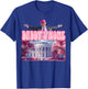 Funny Trump Pink Daddys Home , Trump 2024 T-Shirt - T-Shirt | Royal