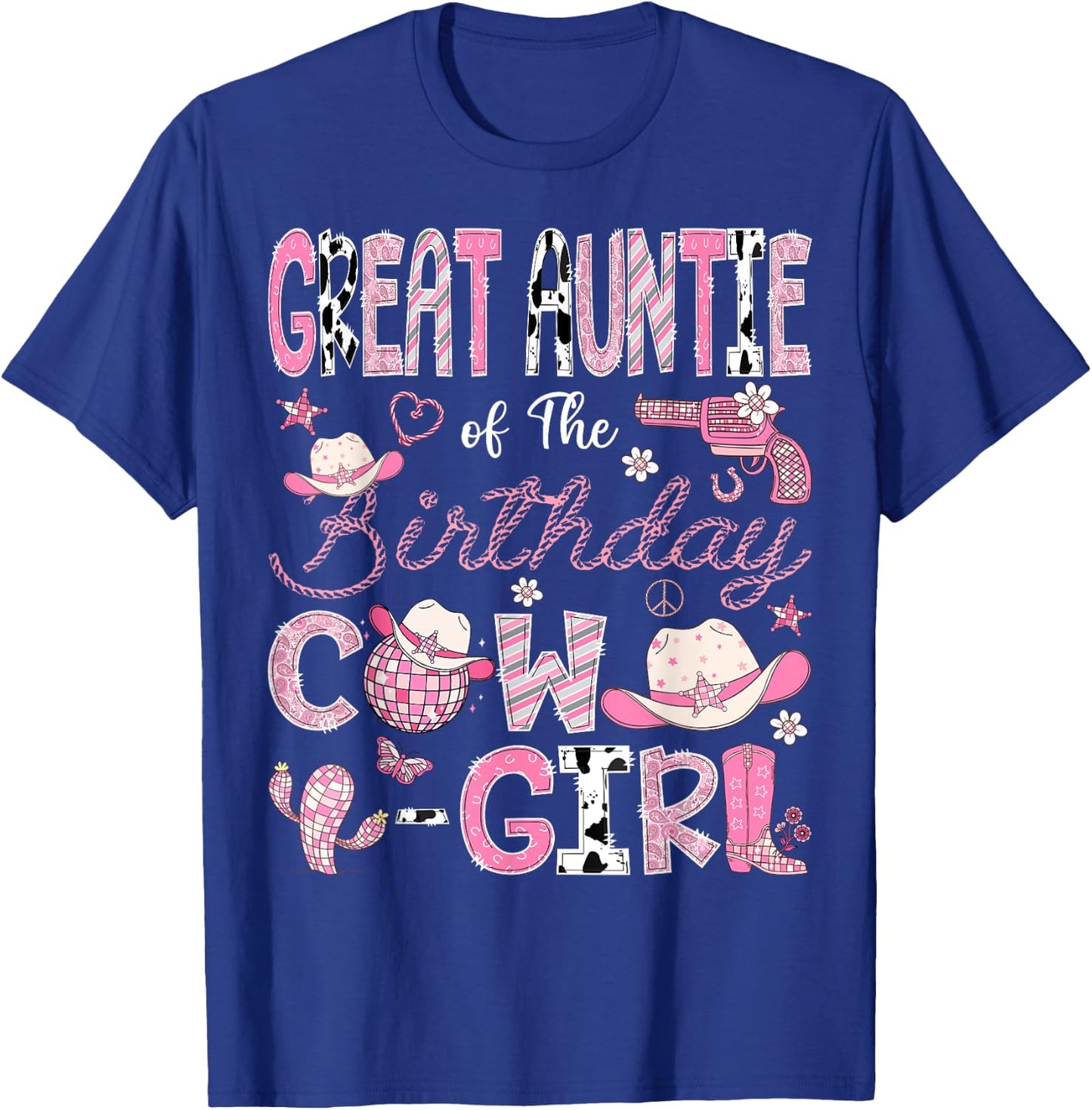 Great Auntie Of The Birthday CowGirl 1St Bday Rodeo Auntie T-Shirt - T-Shirt | Royal