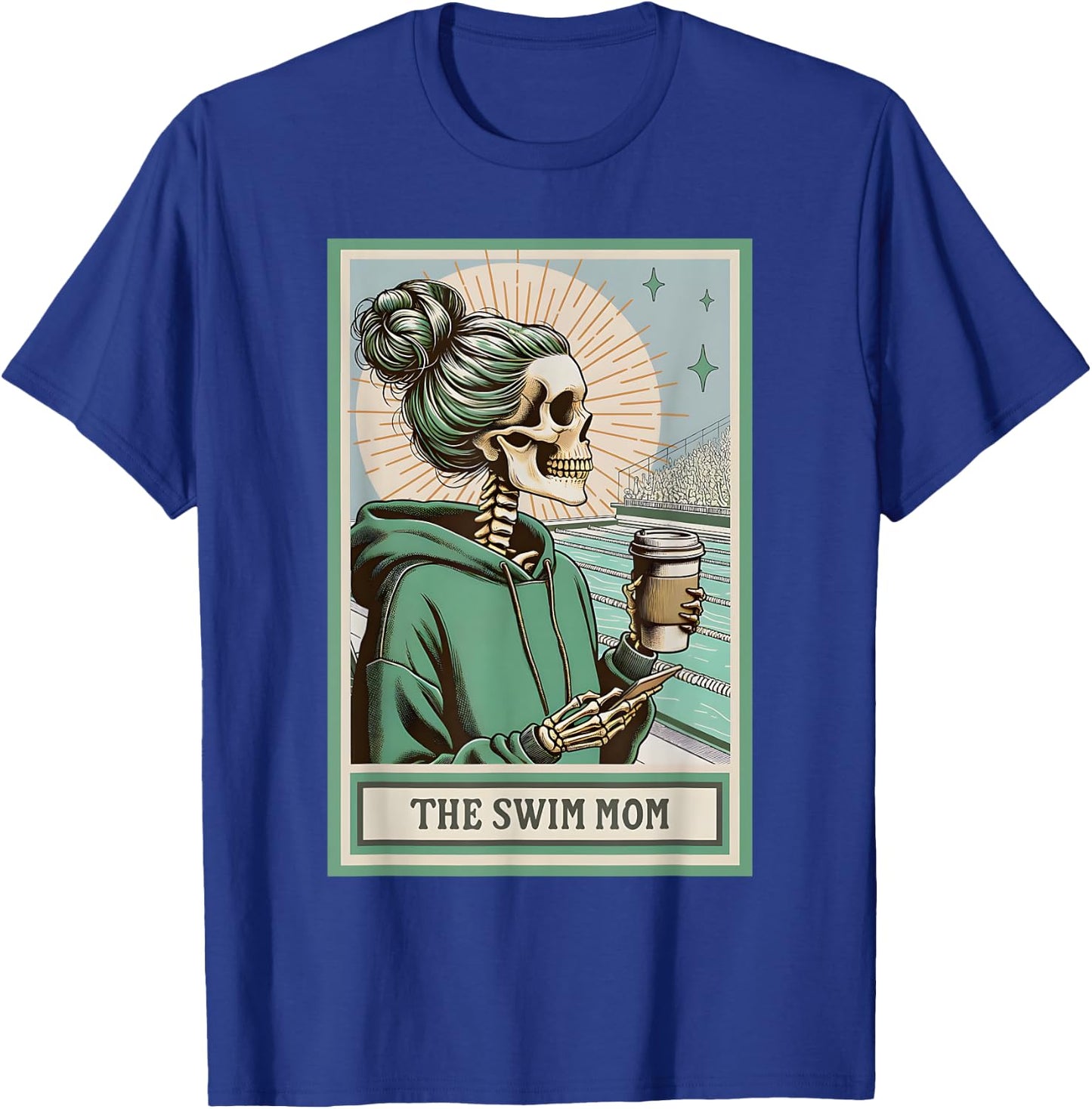 The Swim Mom Skeleton Tarot Card, Swim Mama T-Shirt - T-Shirt | Royal