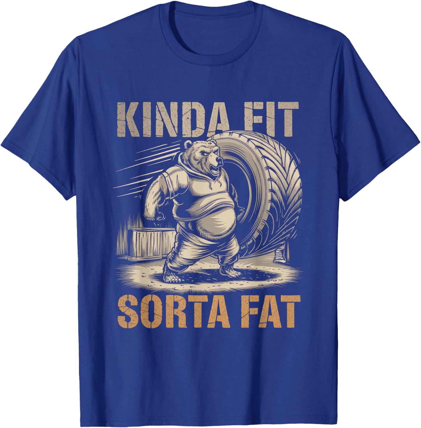 Kinda Fit Sorta Fat Funny Gym Body Cute Bear Retro T-Shirt - T-Shirt | Royal