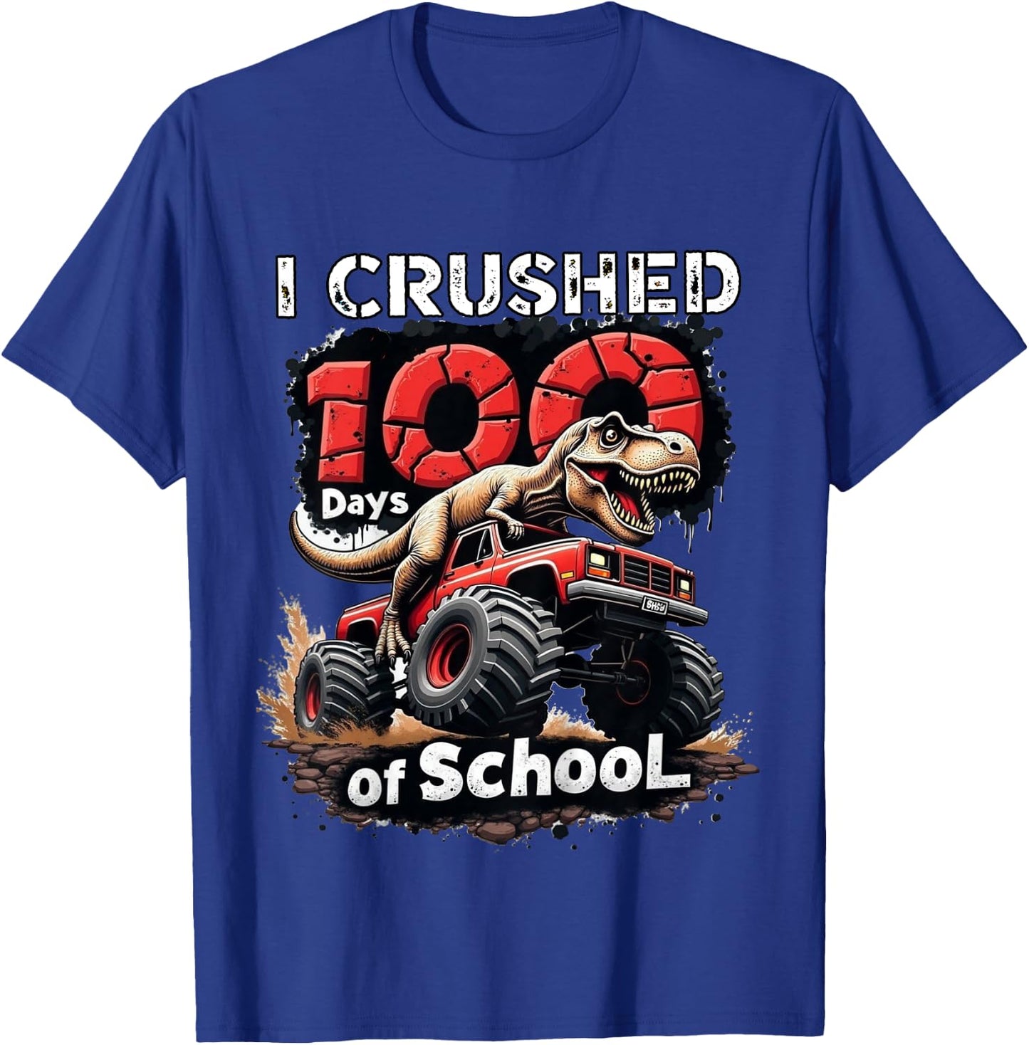 Kids I Crushed 100 Days of School Dinosaur Monster Truck Boy T-Shirt - T-Shirt | Royal