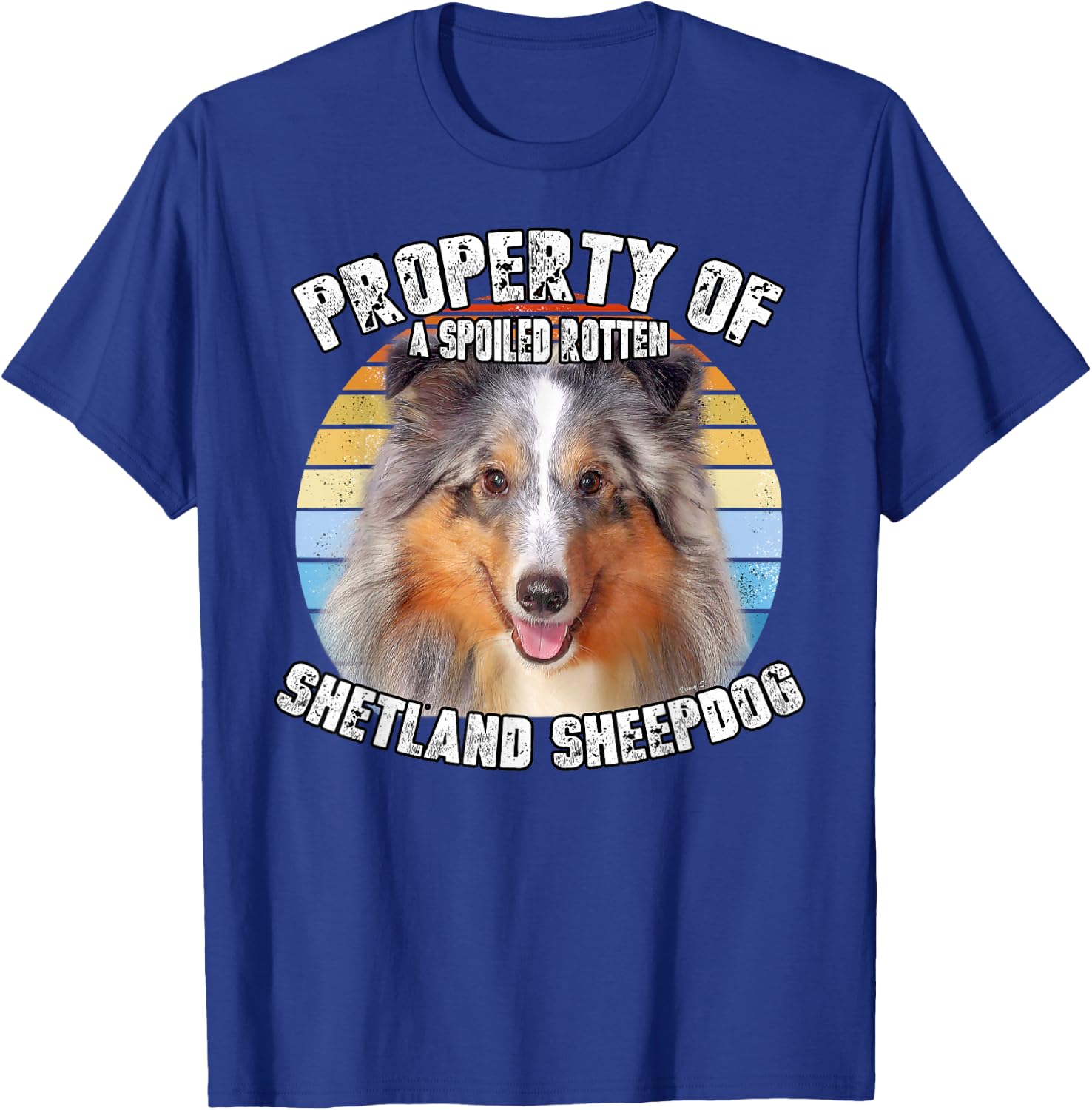 Shetland Sheepdog Sheltie Merle Property Of Retro T-Shirt - T-Shirt | Royal
