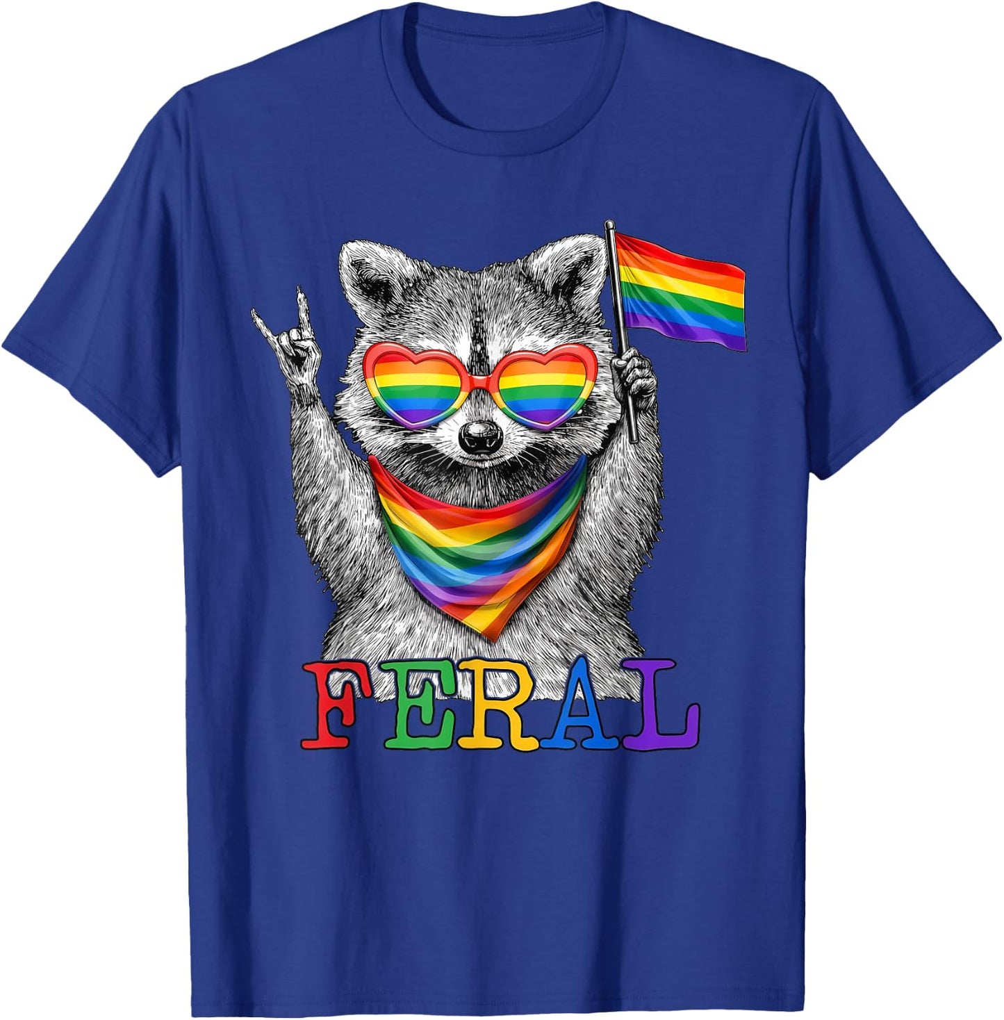 Feral Funny Raccoon Pride Month LGBT Support T-Shirt - T-Shirt | Royal