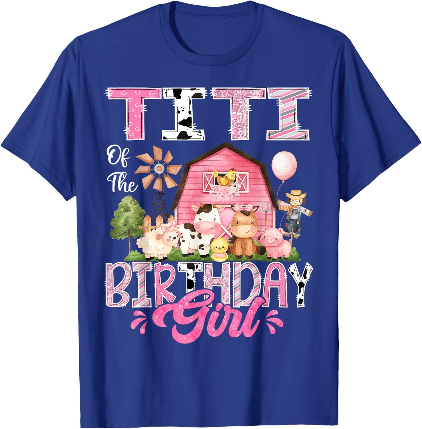 Titi Of The Birthday Girl Pink Farm Cow First Birthday T-Shirt - T-Shirt | Royal