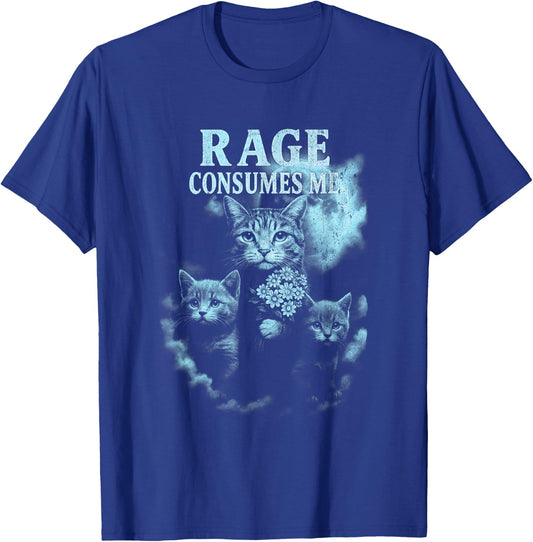 Rage Consumes Me Funny Cat T-Shirt - T-Shirt | Royal