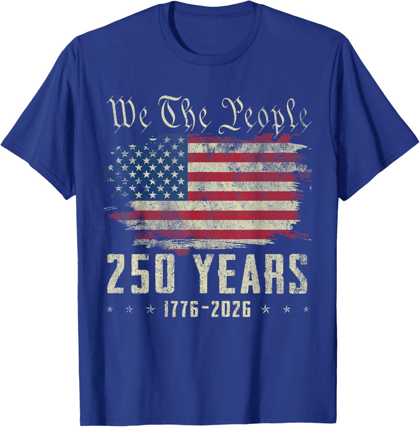 250 Years US Flag 250th Anniversary American Birthday USA T-Shirt - T-Shirt | Royal