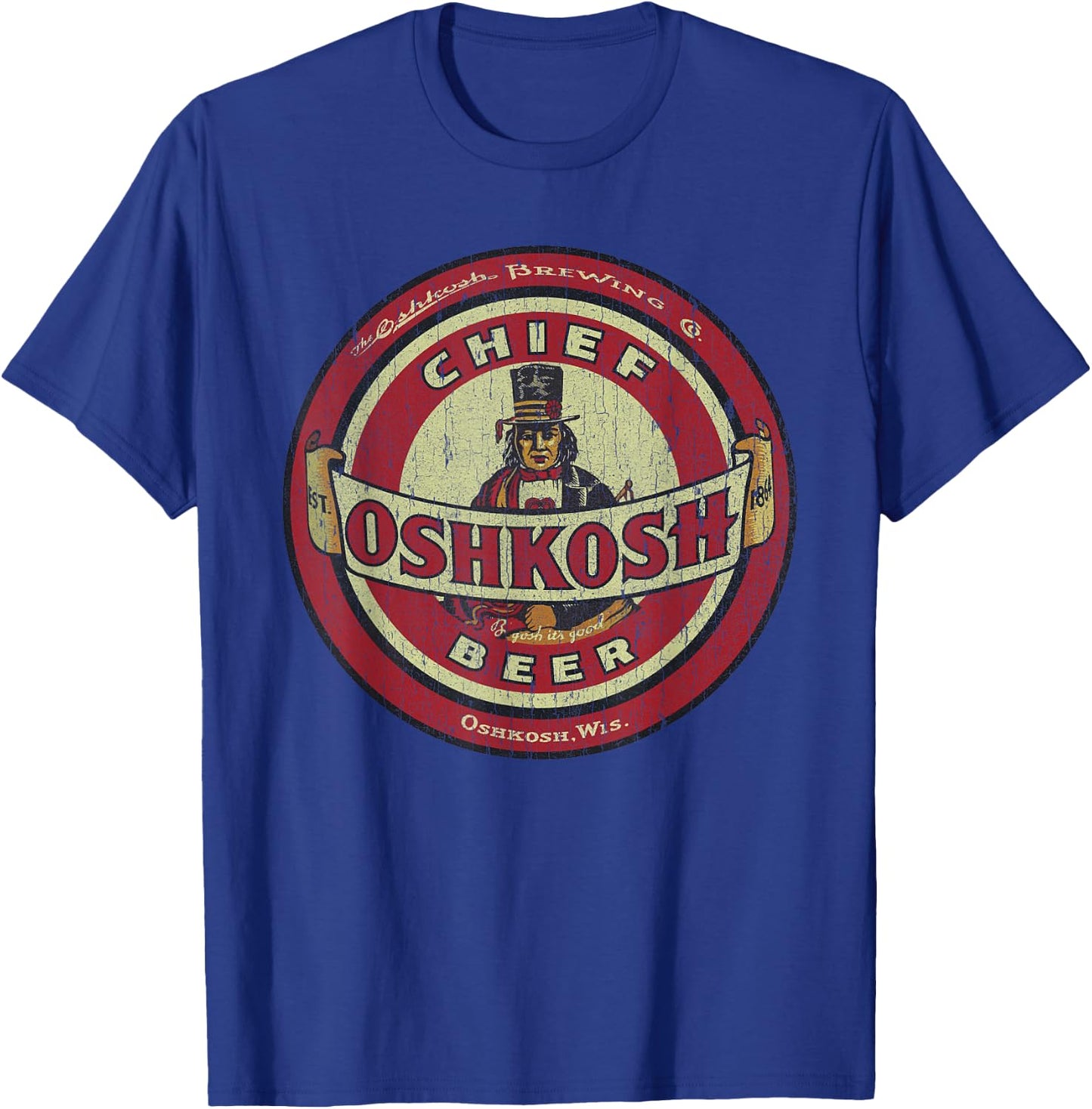 Vintage Chief Oshkosh Lager Beer Label Wisconsin History T-Shirt - T-Shirt | Royal
