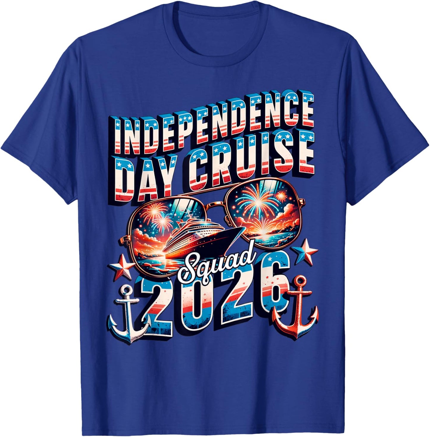 2026 Independence Day Cruise Squad July 4th Cruise T-Shirt - T-Shirt | Royal