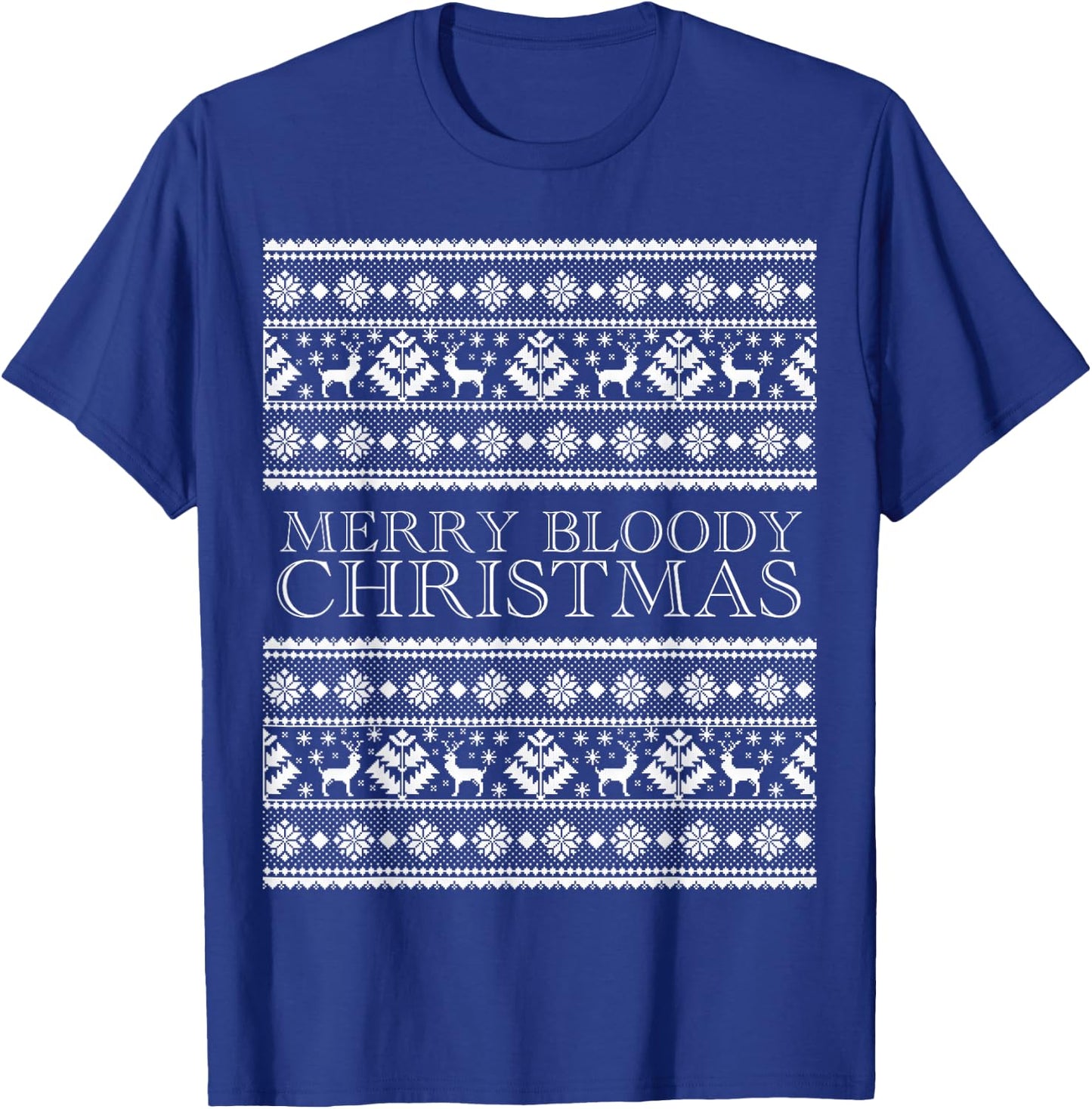 Merry bloody Christmas T-Shirt - T-Shirt | Royal
