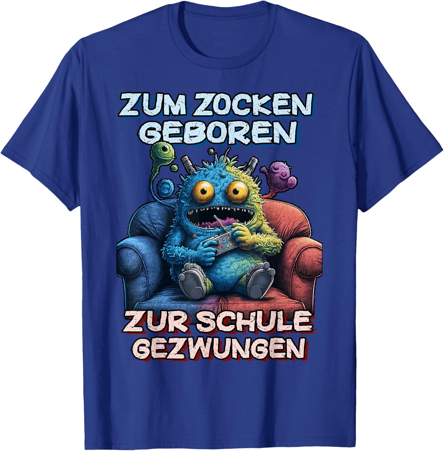 Zum Zocken geboren zur Schule gezwungen Gamer Computer T-Shirt - T-Shirt | Royal