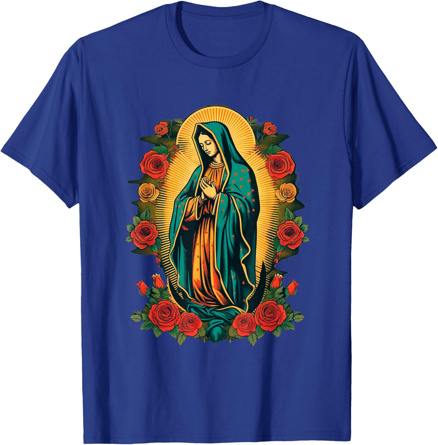 Our Lady Saint Mary Of Guadalupe Virgin Mary Powerful Symbol T-Shirt - T-Shirt | Royal