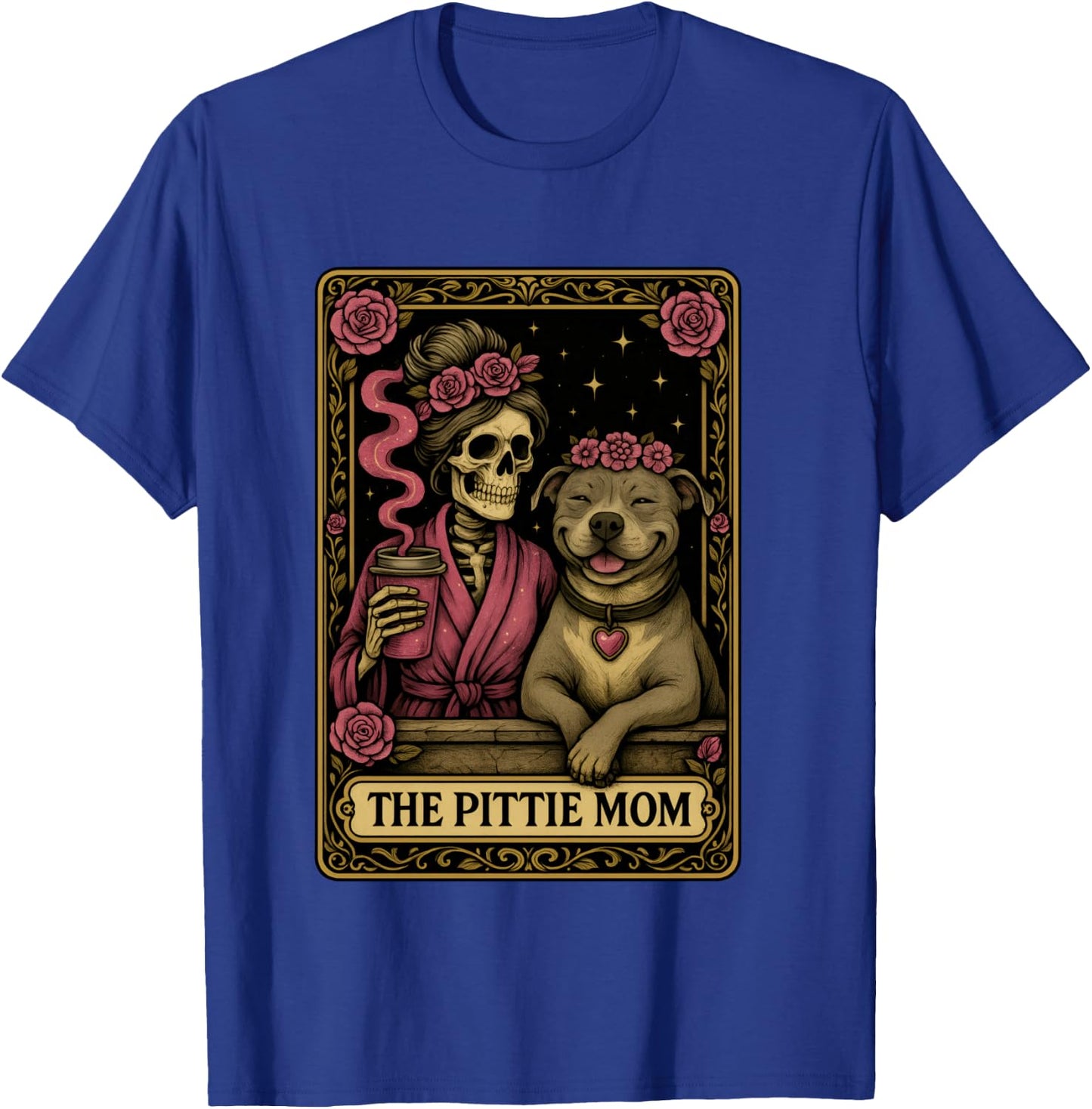The Pittie Mom Tarot Card Cute Pit Bull Smiling Pitbull Love T-Shirt - T-Shirt | Royal