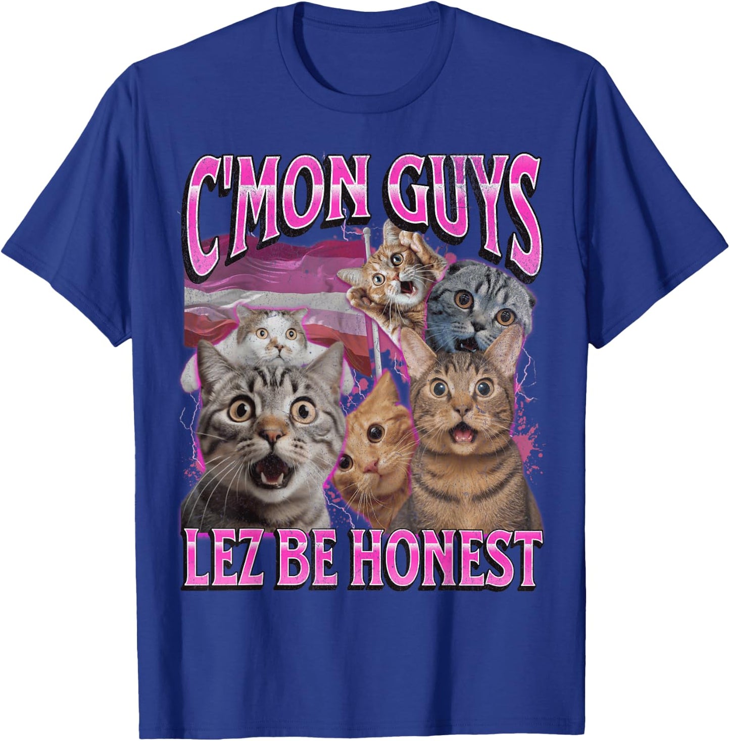 Lez Be Honest Funny Lesbian Cat Gay Pride LGBTQ Pun Bootleg T-Shirt - T-Shirt | Royal