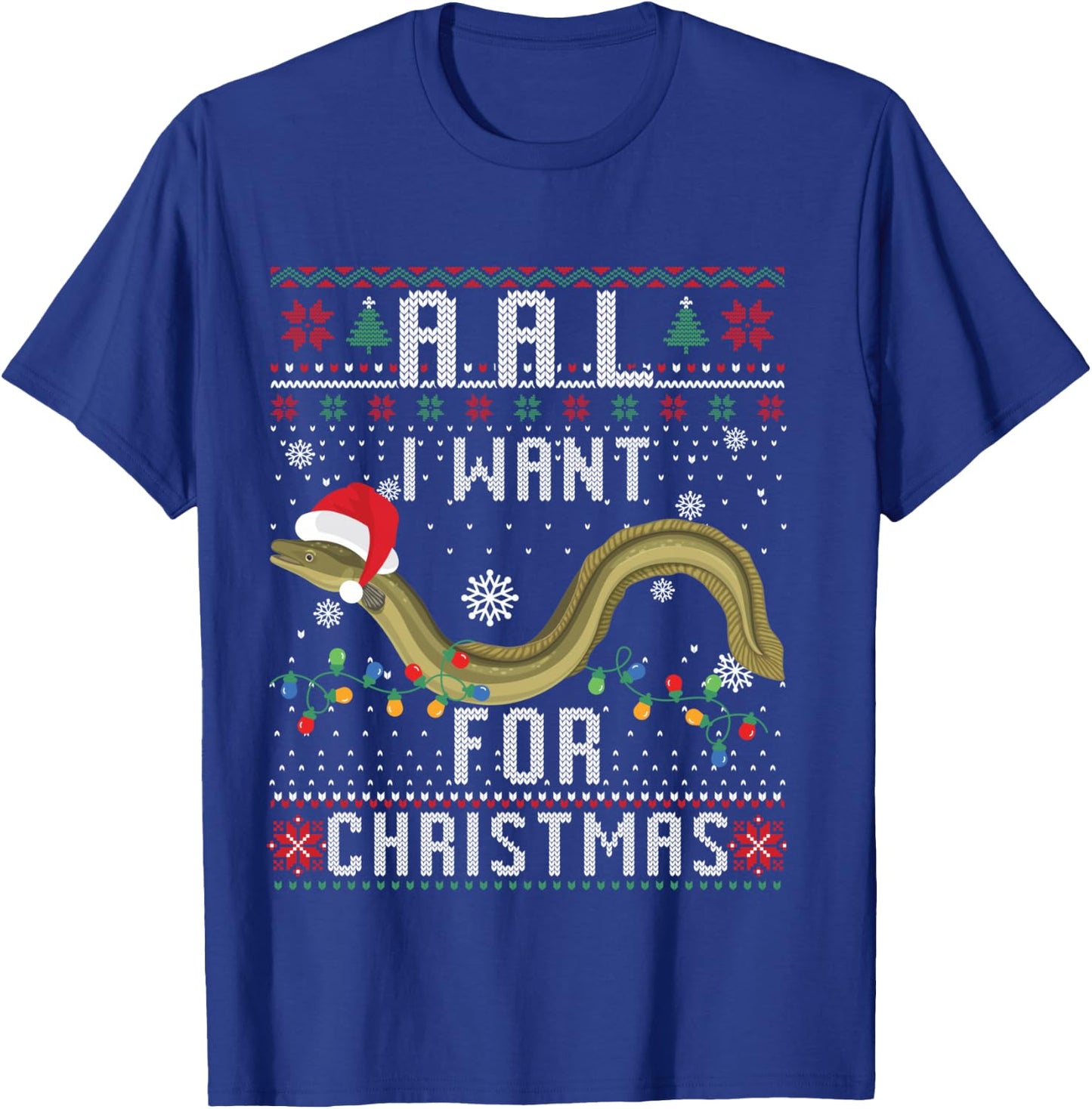 Eel I Want For Christmas I Angler Ugly Christmas Sweater Shirt, black T-Shirt - T-Shirt | Royal