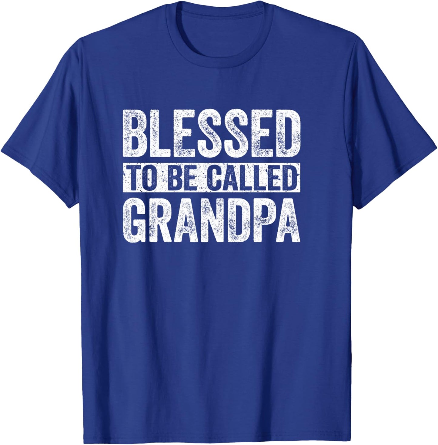 Blessed To Be Called Grandpa Shirt Men Papa Fathers Day T-Shirt - T-Shirt | Royal