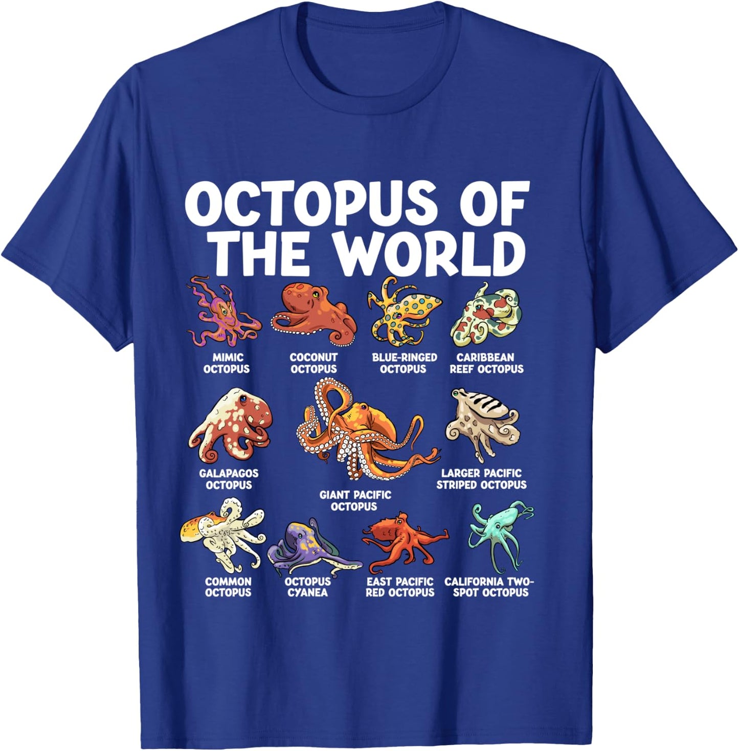 Octopus Of The World Kawaii Types Of Octopus Sea Animal T-Shirt - T-Shirt | Royal