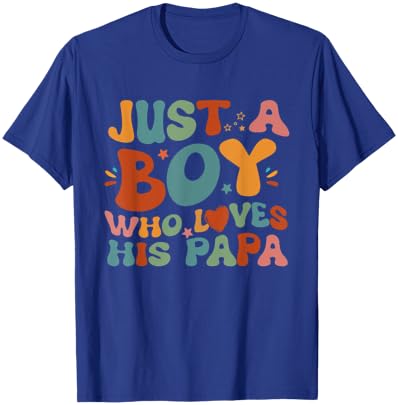 Just A Boy Who Loves His Papa Father And Son Fathers Day T-Shirt - T-Shirt | Royal
