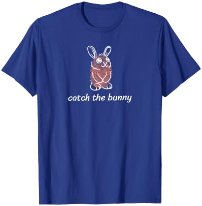 Bunny To Catch T-Shirt - T-Shirt | Royal