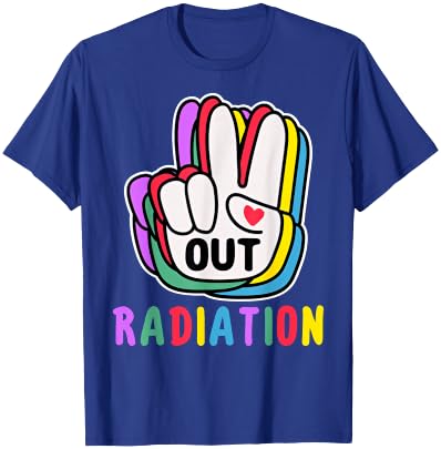 Out Radiation Cute End of Radiation Cancer Warrior T-Shirt - T-Shirt | Royal