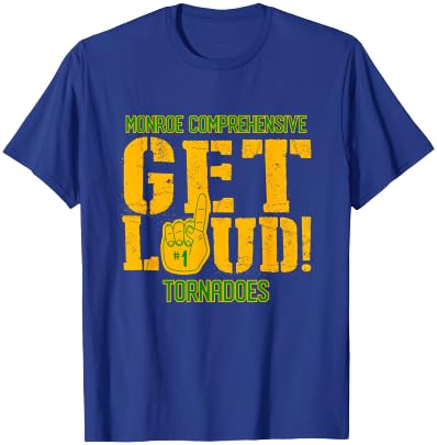 Monroe Comprehensive High School GET LOUD Tornadoes T-Shirt - T-Shirt | Royal
