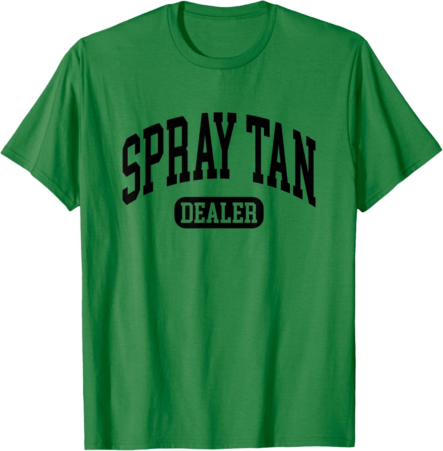 Spray Tan Dealer Spray Tan Artist T-Shirt - T-Shirt | Irish Green