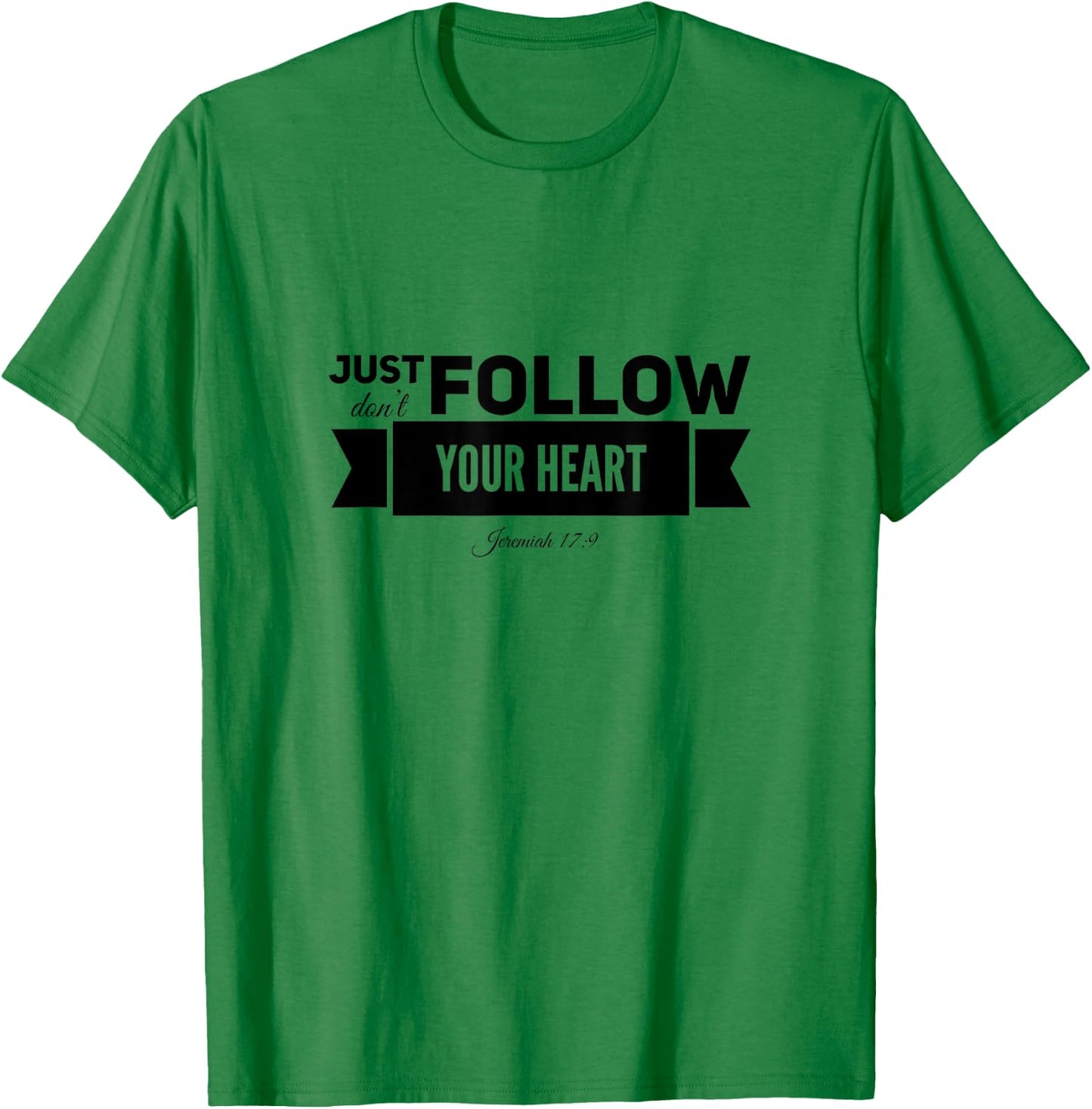 Jeremiah 17:9 Reformed T-Shirt - T-Shirt | Irish Green