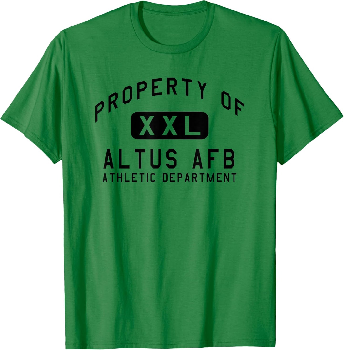 Property of Altus AFB Athletic Department T-Shirt - T-Shirt | Irish Green
