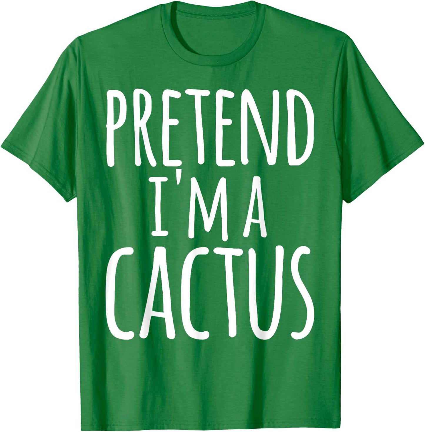 Funny Lazy Easy Halloween PRETEND I'M A CACTUS Costume T-Shirt - T-Shirt | Irish Green