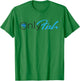 Onlyfish fishing T-Shirt - T-Shirt | Irish Green